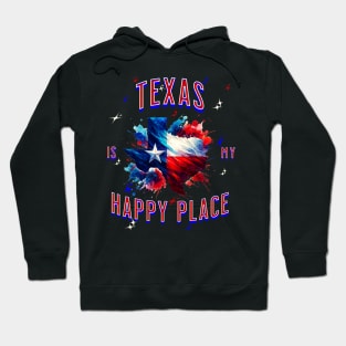 Texas is my happy place Hoodie